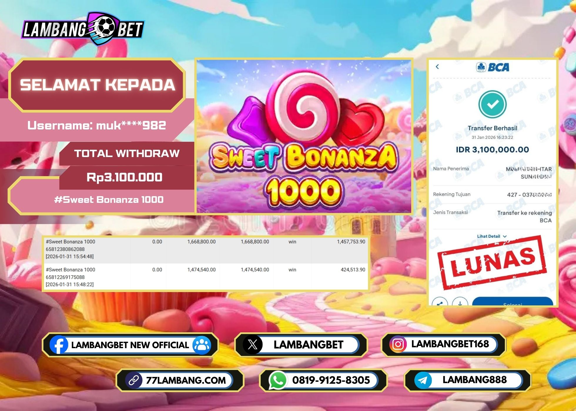 LAMBANGBET [31 JANUARI 2026] JACKPOT SLOT Sweet Bonanza 1000 "Rp3.100.000" LUNAS